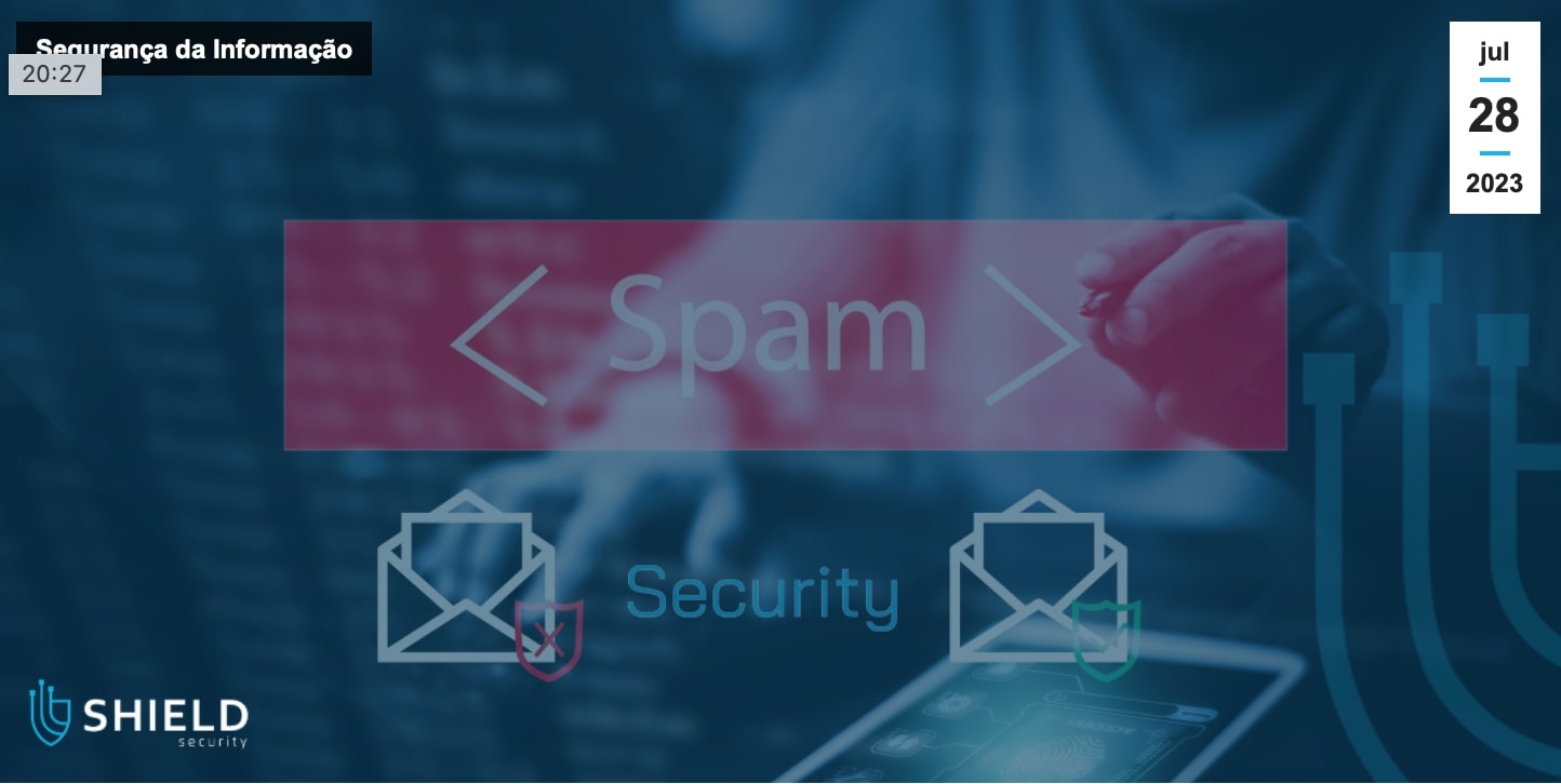 A importância de uma solução de Antispam para garantir a segurança da informação e a privacidade de dados corporativos